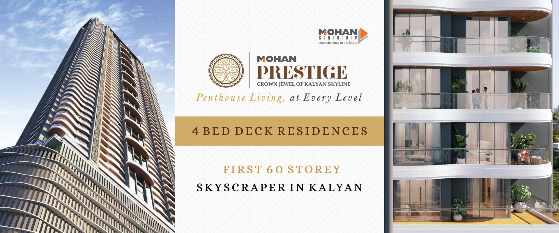 Mohan Prestige Kalyan West | Luxury 4 BHK Deck Homes